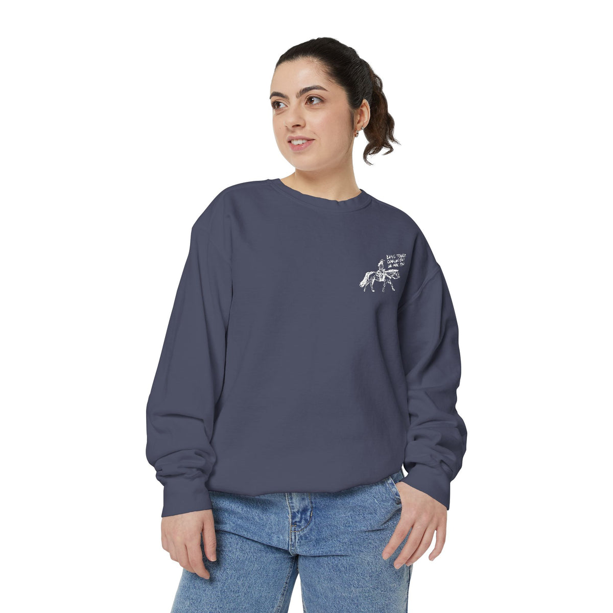 Life’s Tough, Darlin’ Cowgirl Sweatshirt