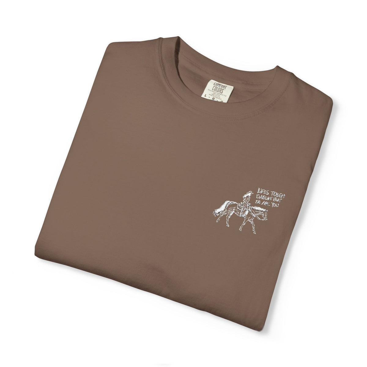 Life’s Tough Darlin’ Cowgirl T-Shirt | Vintage Western Graphic Tee