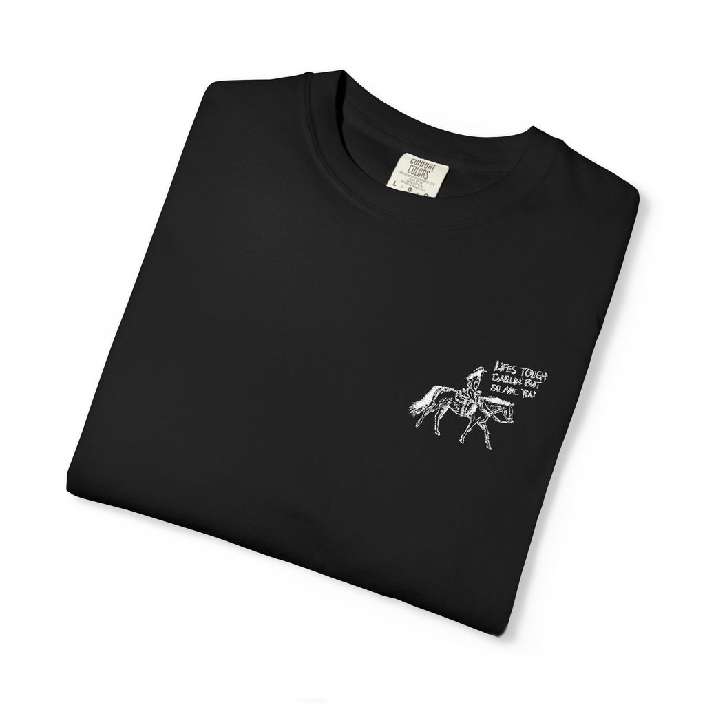 Life’s Tough Darlin’ Cowgirl T-Shirt | Vintage Western Graphic Tee