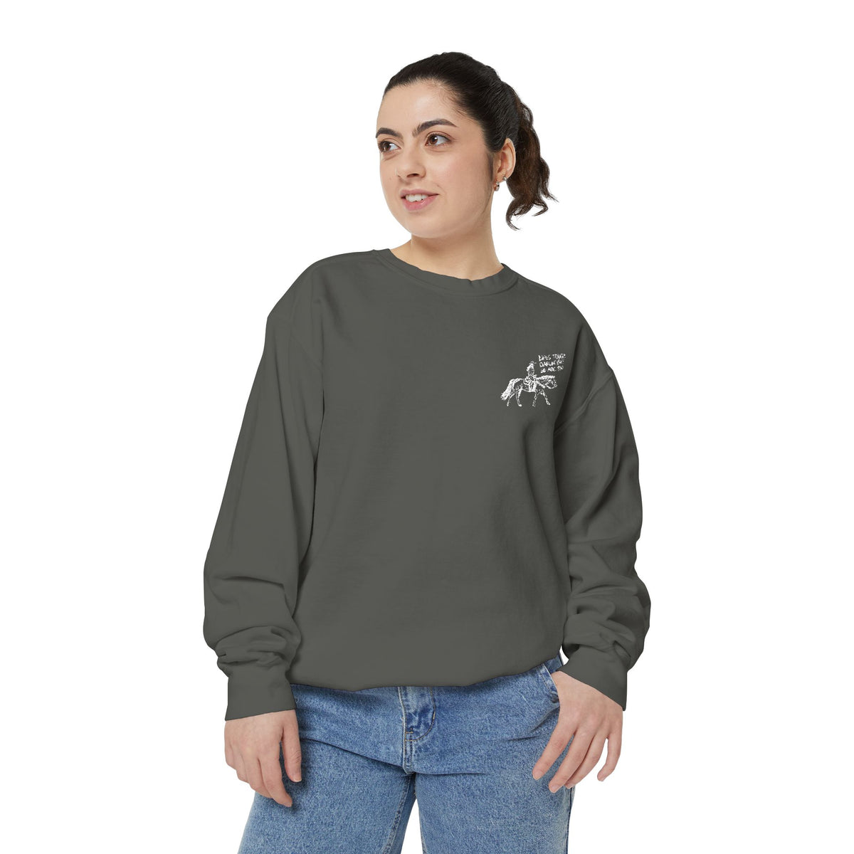 Life’s Tough, Darlin’ Cowgirl Sweatshirt